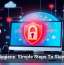 Cyber Hygiene: Simple Steps To Stay Secure
