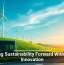 Driving Sustainability Forward With Tech Innovation
