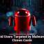 Android Users Targeted by Malware That Clones Cards
